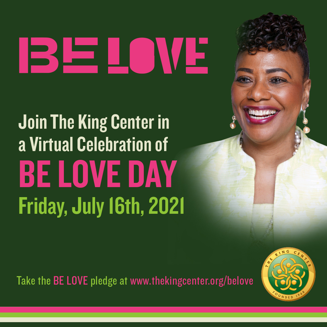 Join The King Center in a Virtual Celebration of BE LOVE DAY